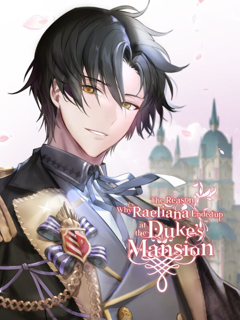 The Reason Why Raeliana Ended up at the Duke's Mansion