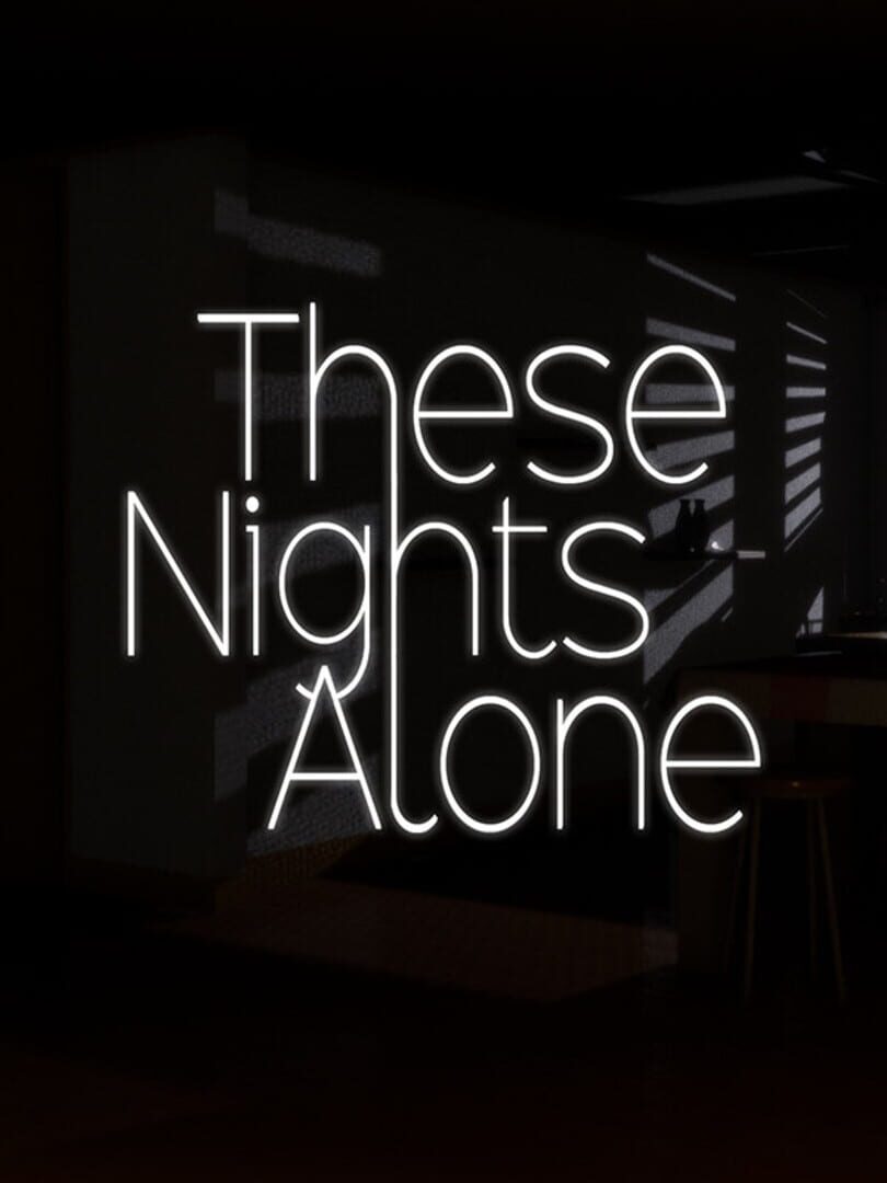 These Nights Alone