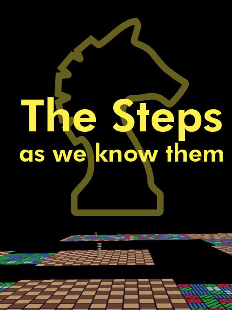 The Steps as We Know Them