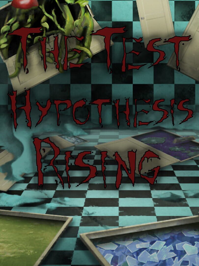 The Test: Hypothesis Rising (2020)