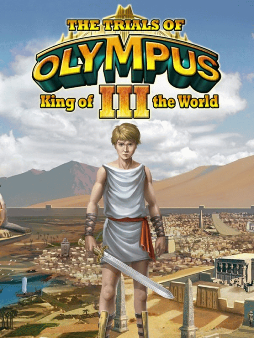 The Trials of Olympus III: King of the World Cover