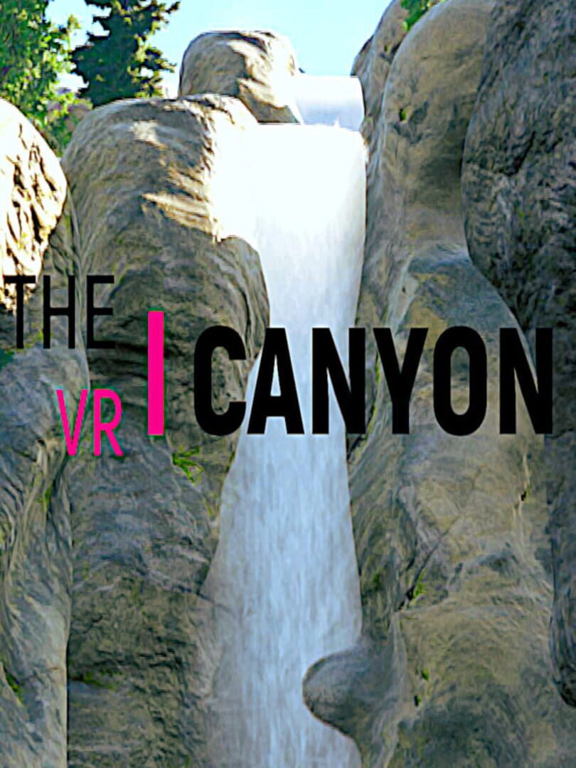 The VR Canyon