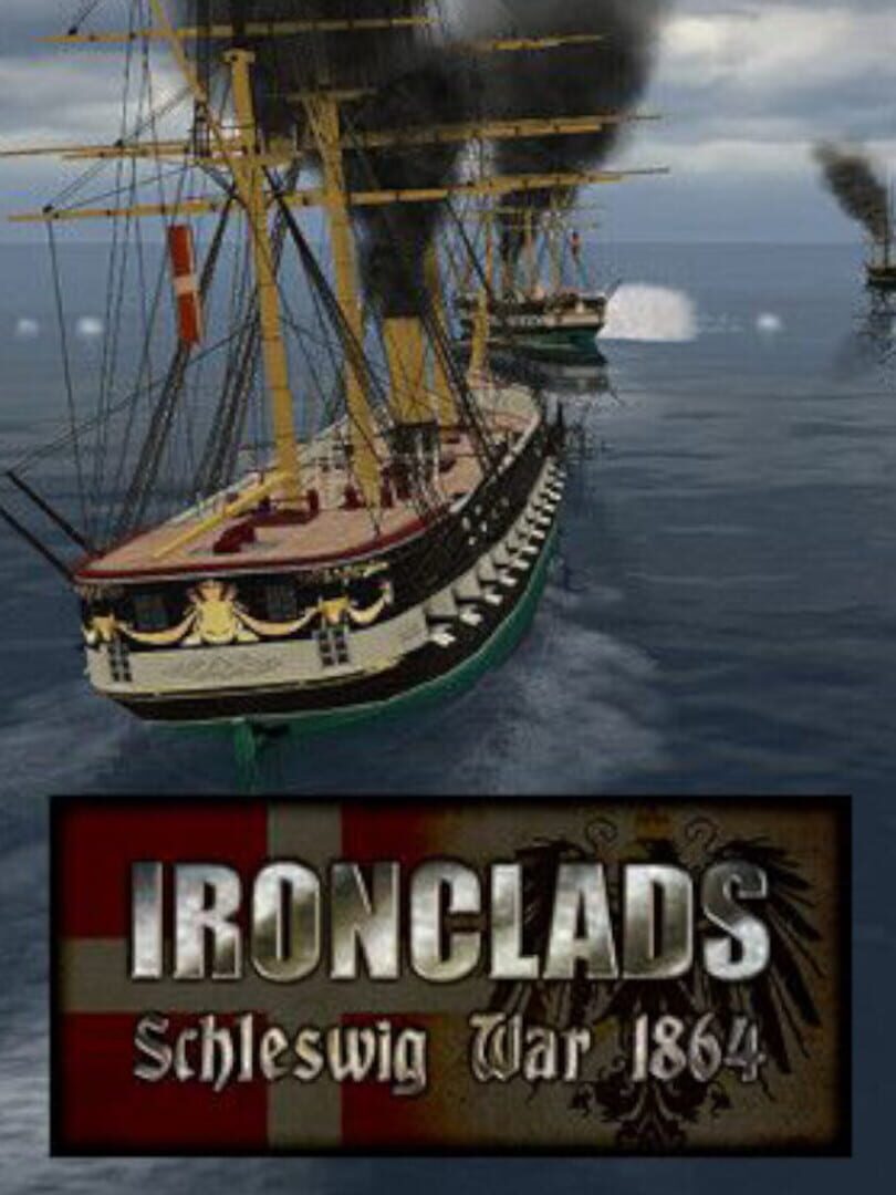 Ironclads: Schleswig War 1864 (2011)