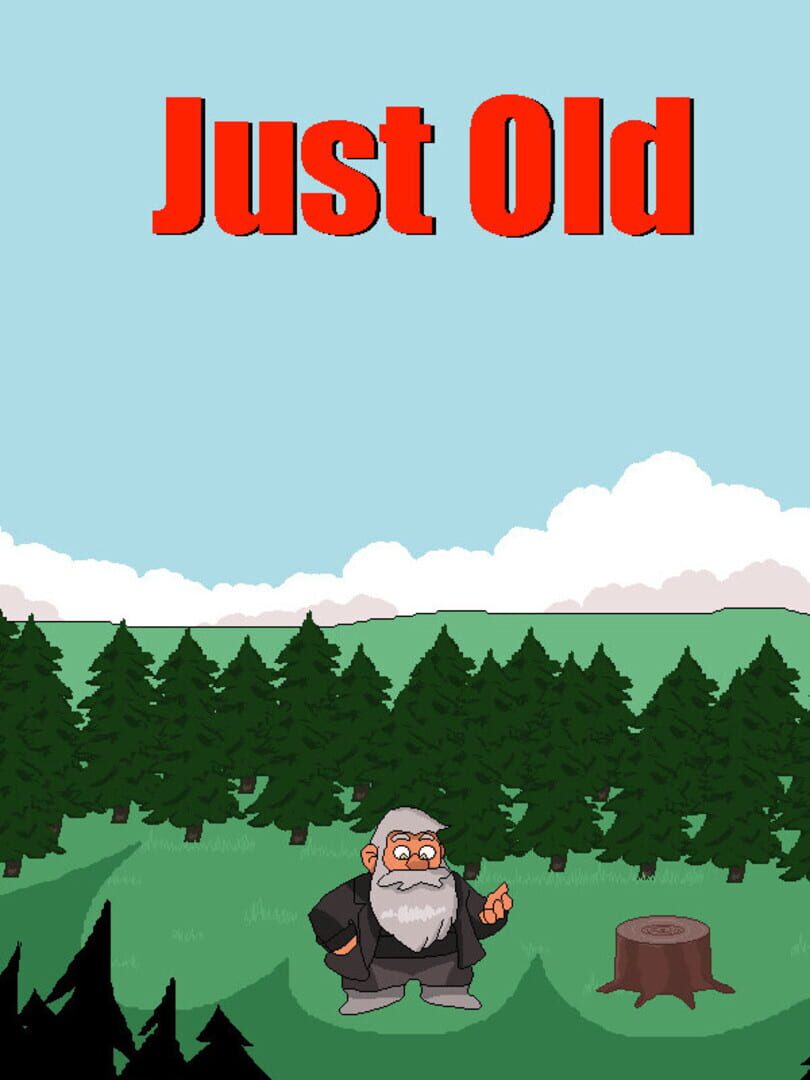 Just Old