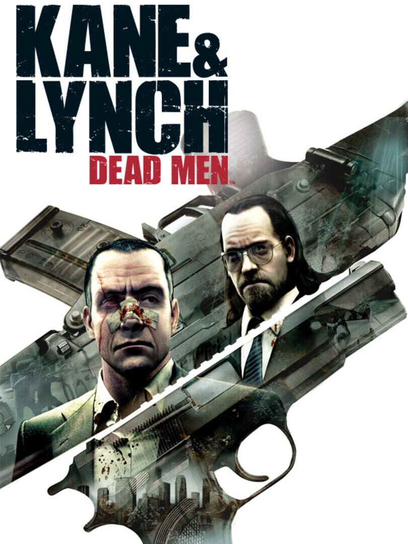 Kane & Lynch: Dead Men