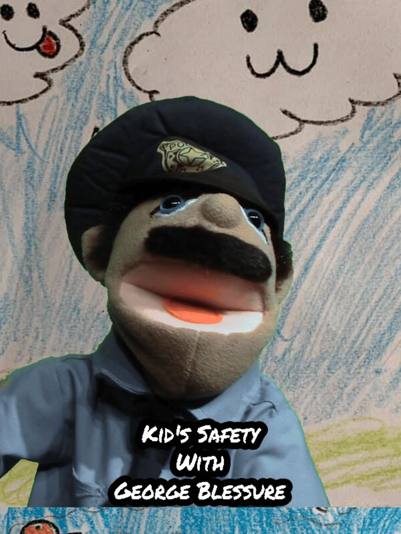 Kid's Safety With George Blessure Cover