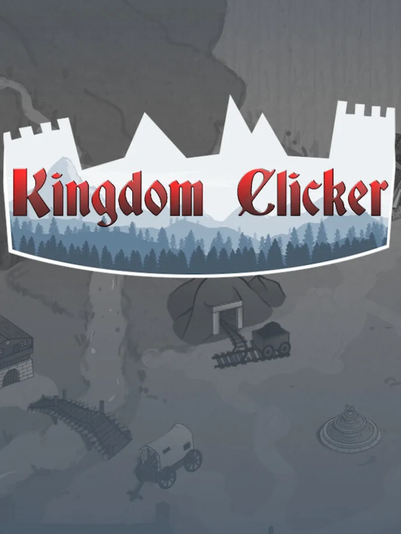 Kingdom Clicker