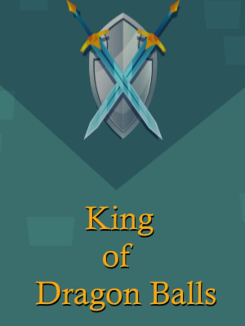 King of Dragon Balls