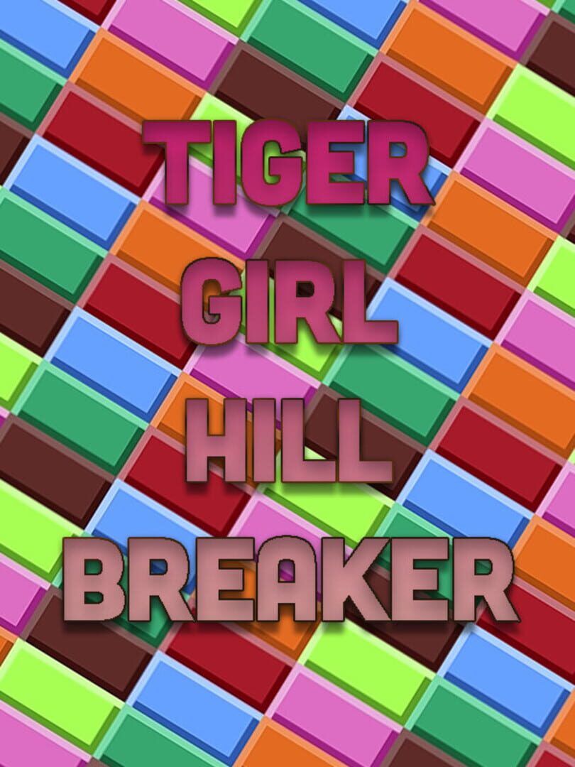 Tiger Girl Hill Breaker