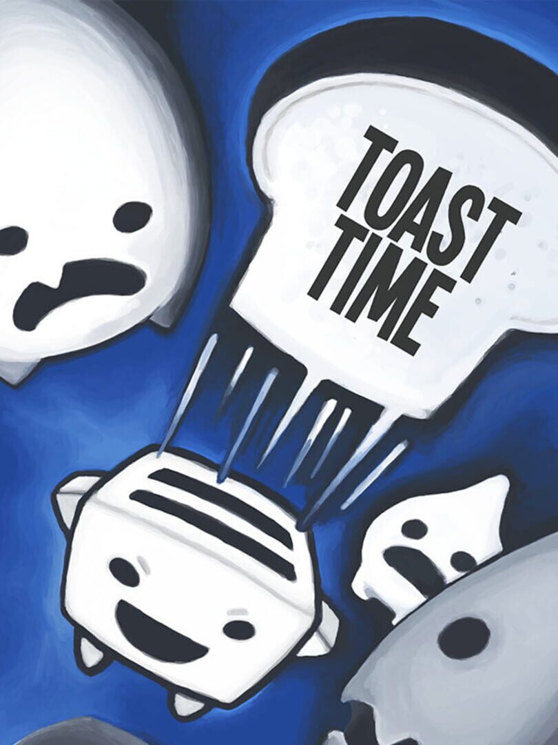 Toast Time (2013)