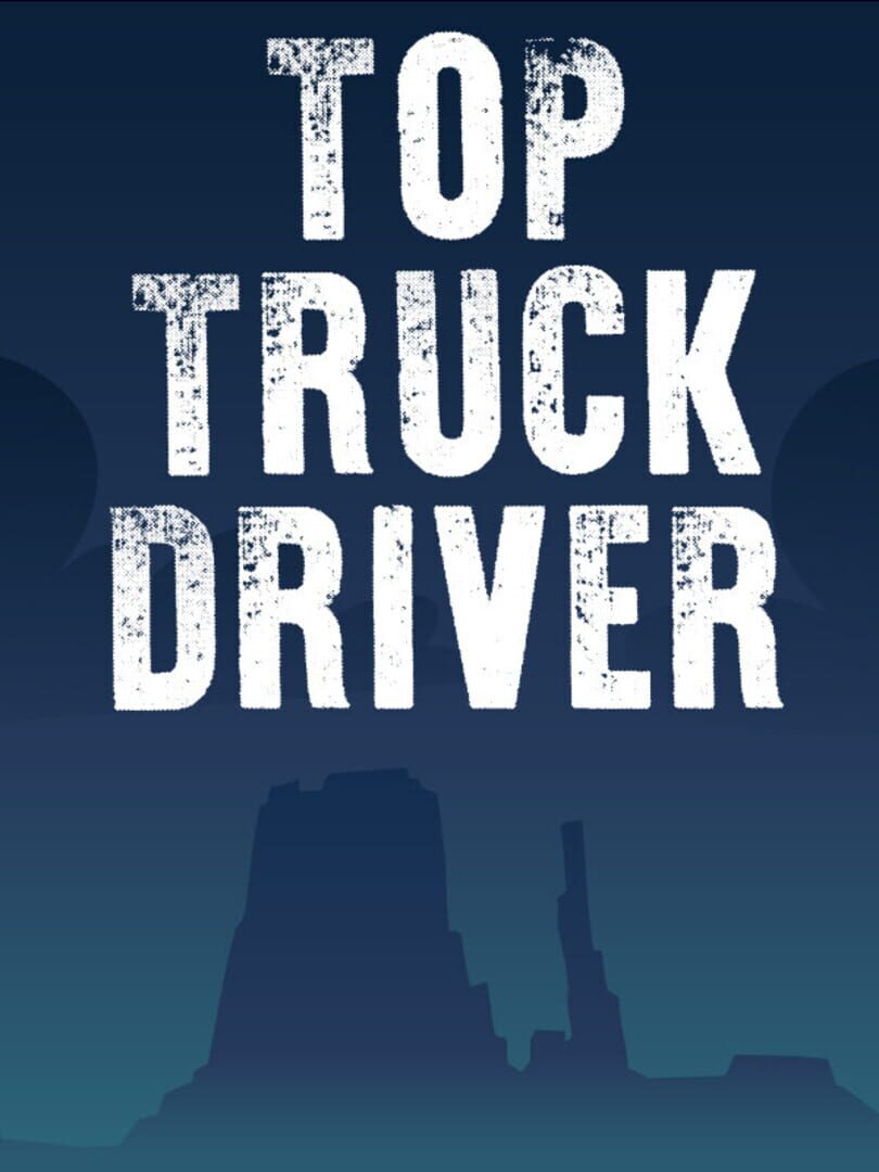 Top Truck Driver (2021)