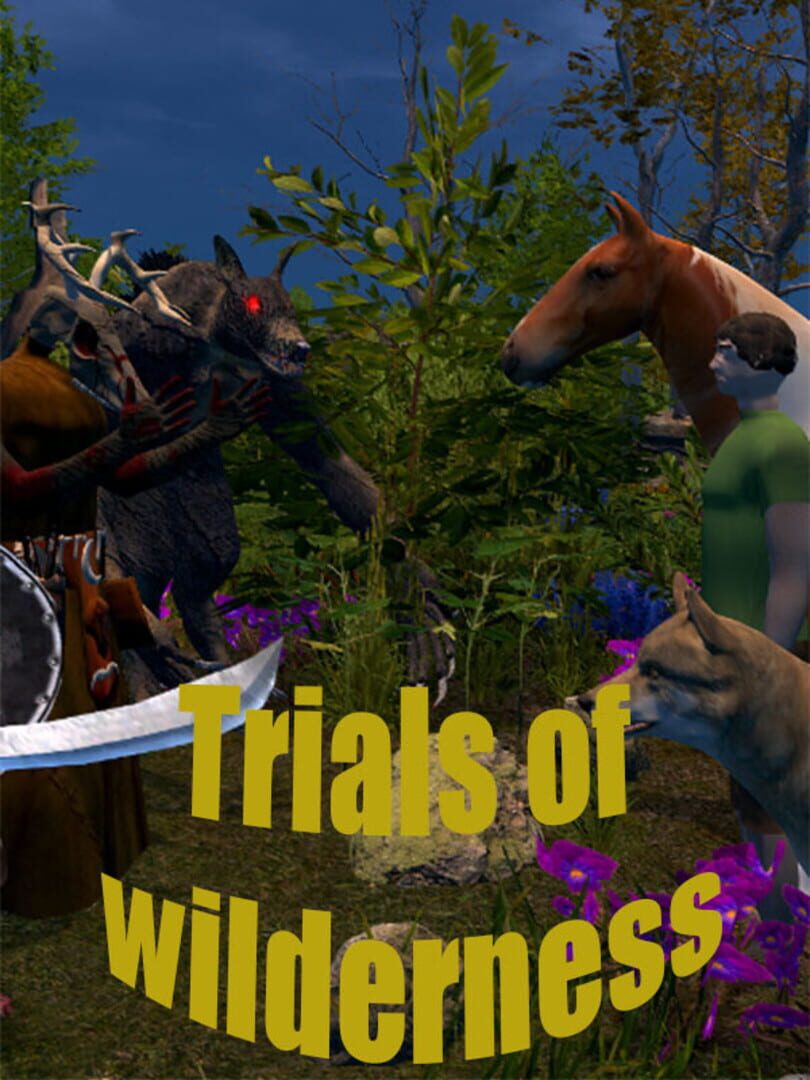 Trials of Wilderness (2021)