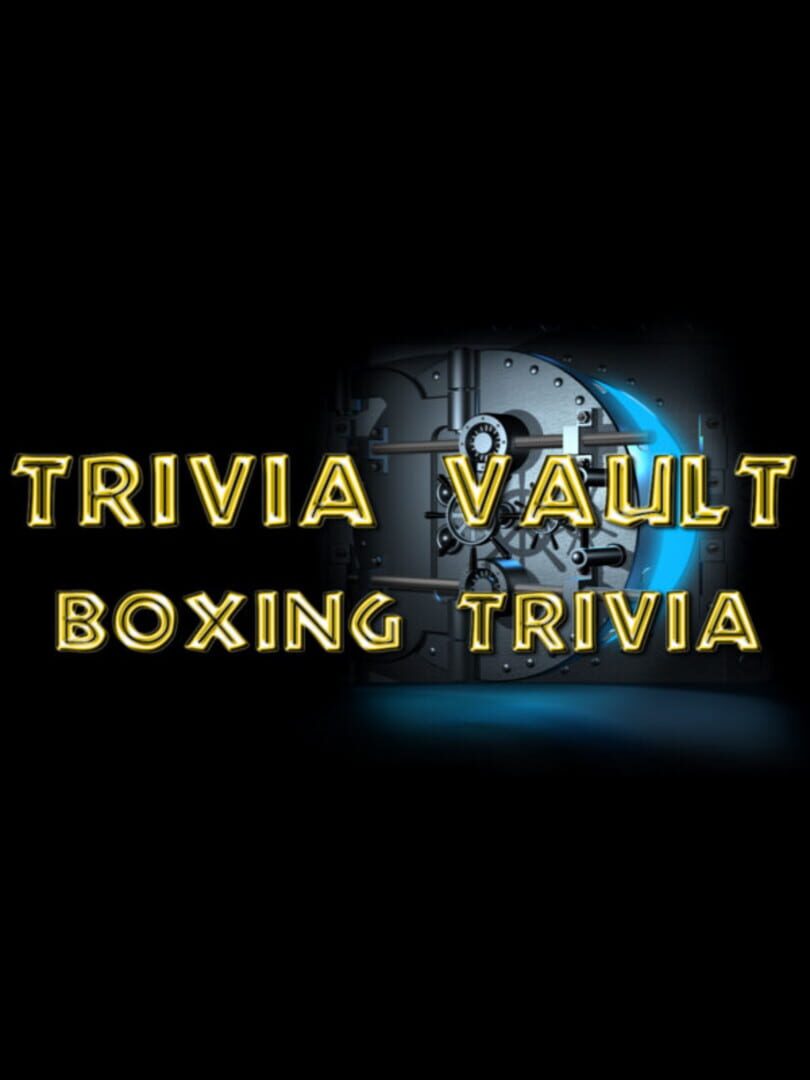 Trivia Vault: Boxing Trivia (2018)