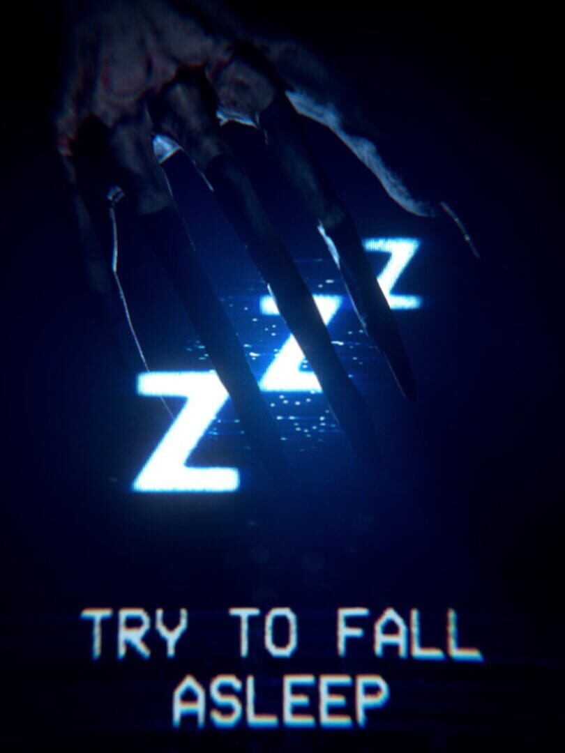 Try to Fall Asleep (2019)