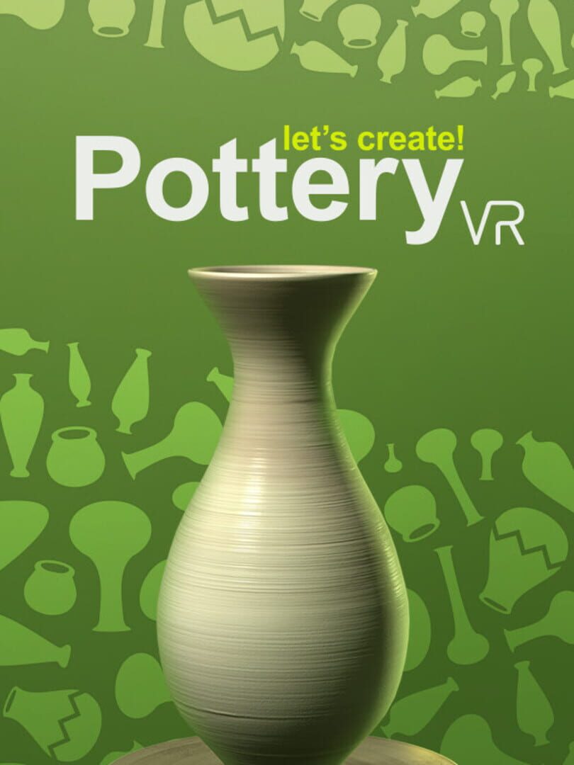 Let's Create! Pottery VR