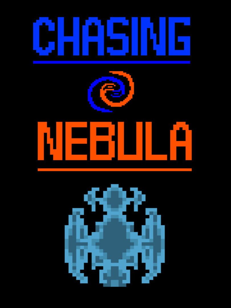 Chasing Nebula
