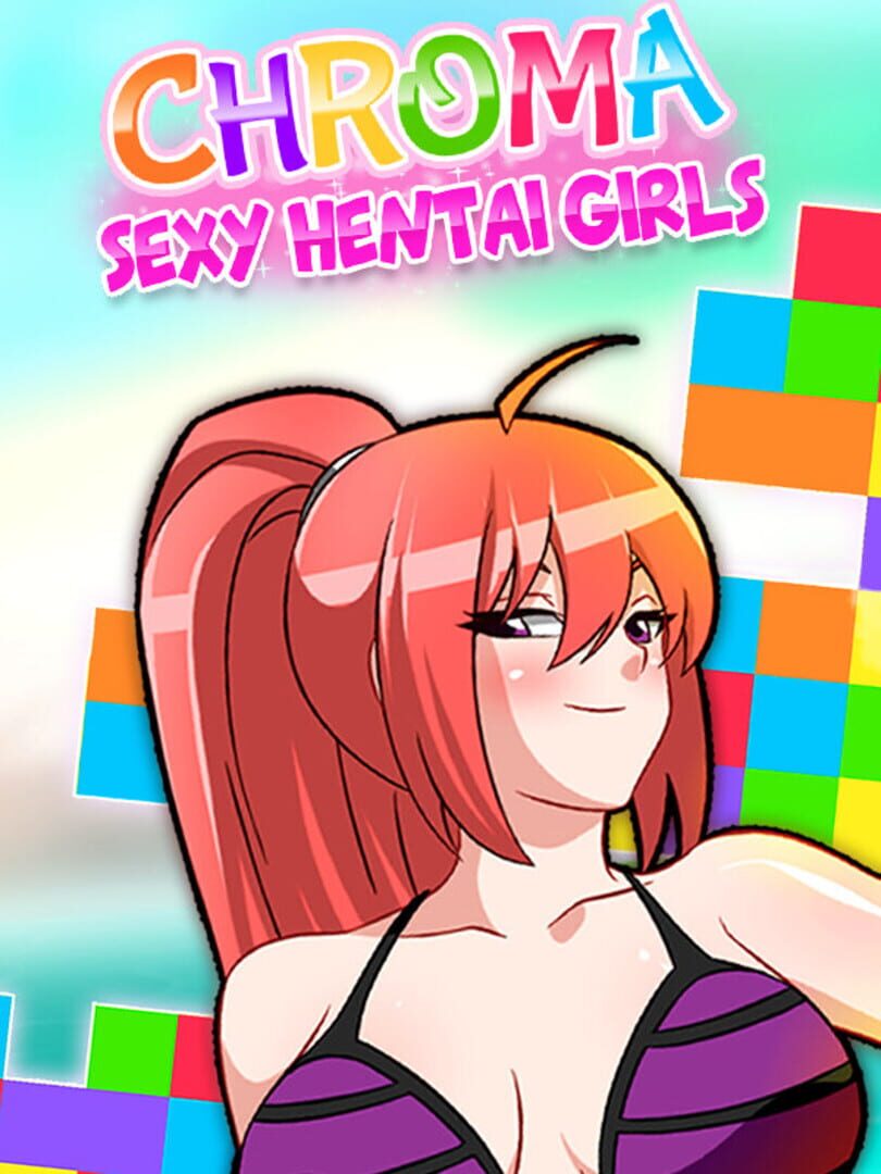 Chroma: Sexy Hentai Girls