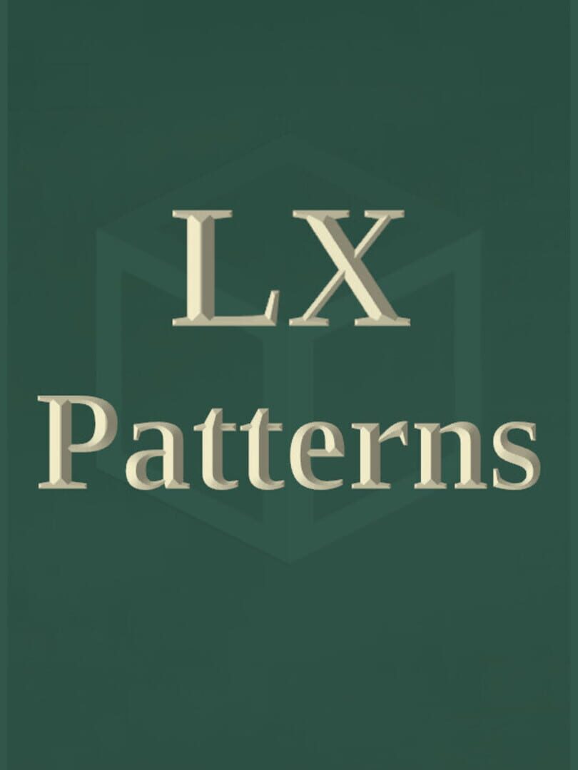 LX Patterns
