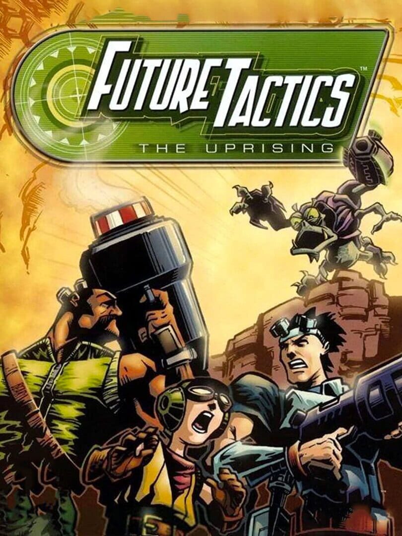 Future Tactics: The Uprising (2004)