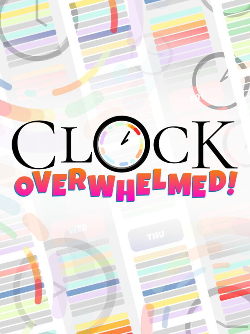 Clock Overwhelmed (2024)