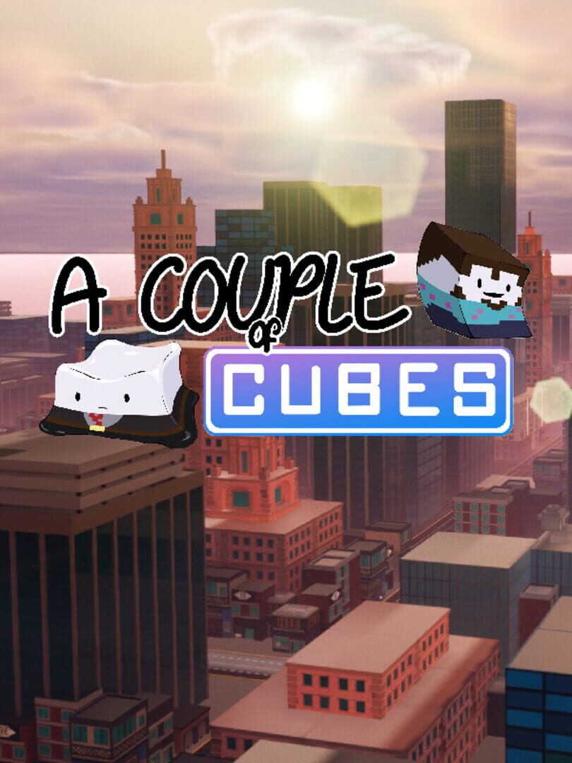 A Couple of Cubes