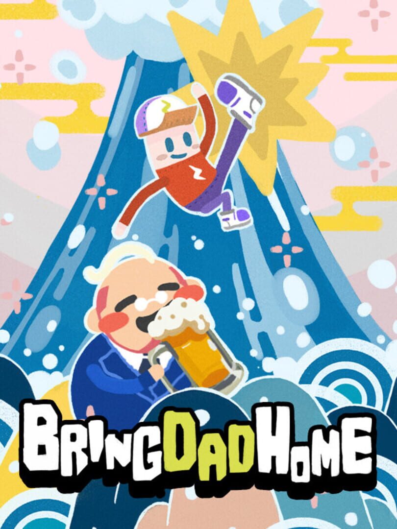 Cover image of Bring Dad Home
