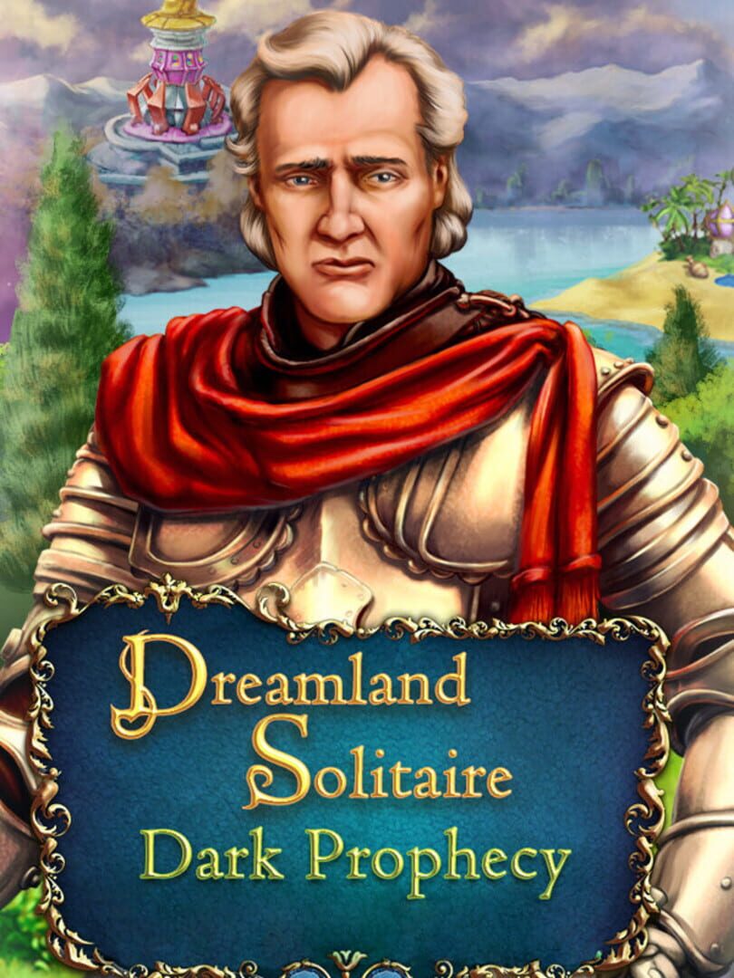 Dreamland Solitaire: Dark Prophecy