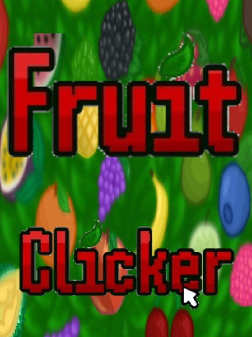 Fruit Clicker