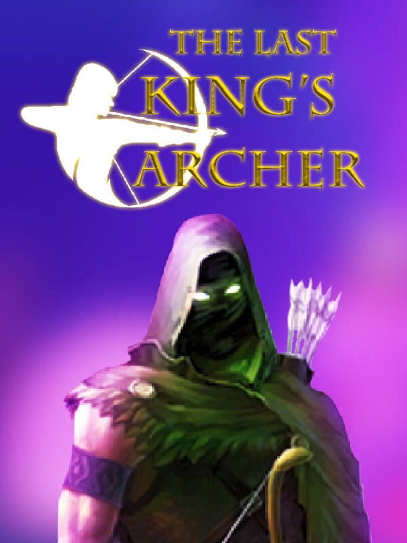 The Last King's Archer