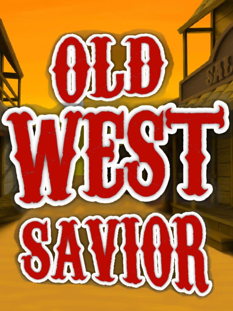 The Old West Savior