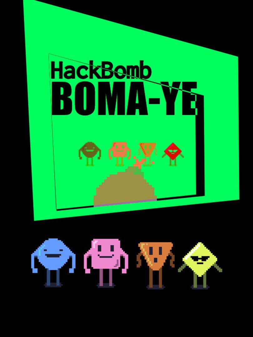 Hack Bomb Boma-ye