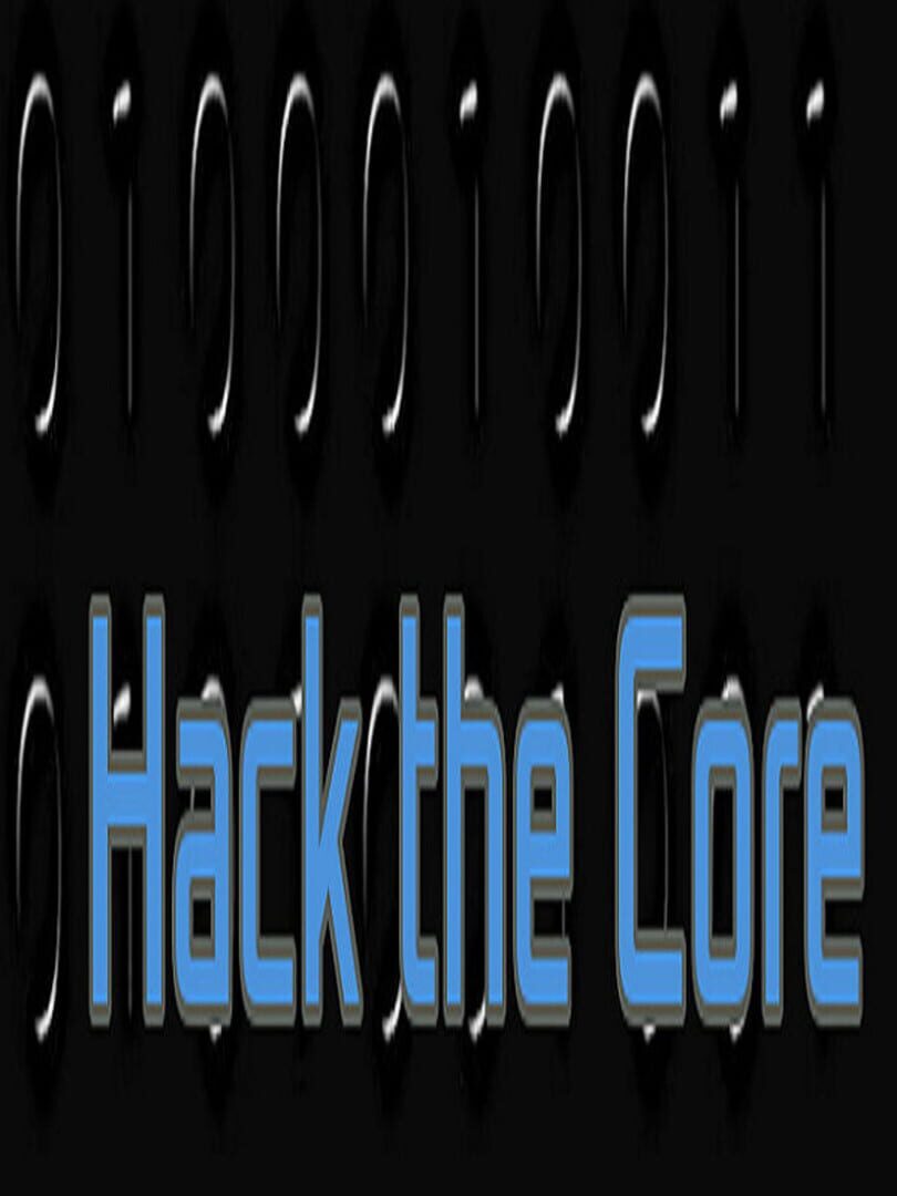 Hack the Core