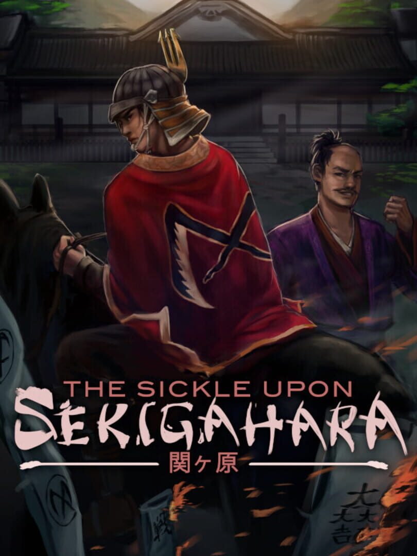 The Sickle Upon Sekigahara