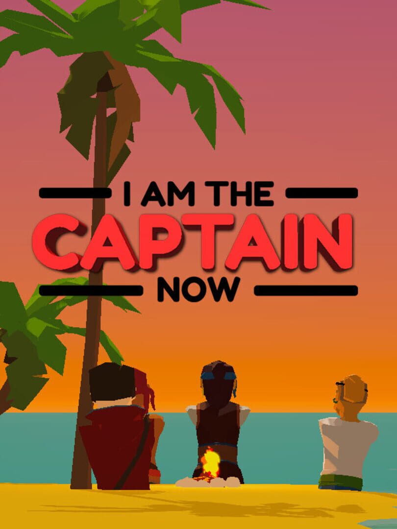 Cover image of I Am the Captain Now