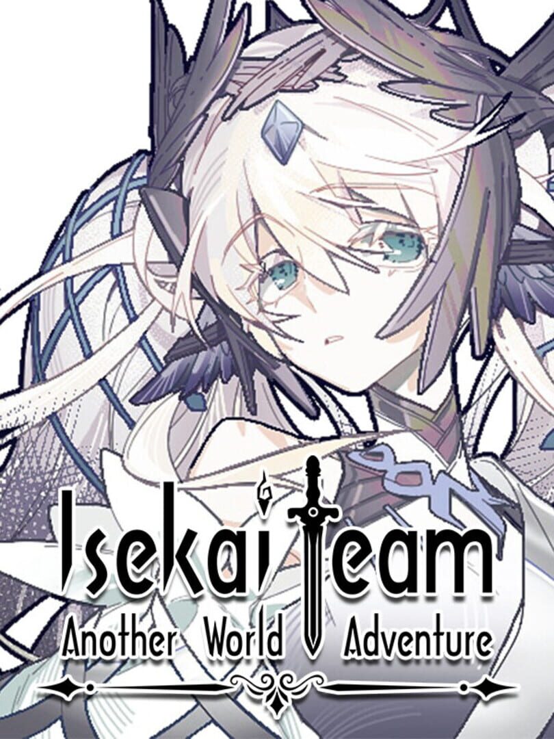 Isekai Team: Another World Adventure