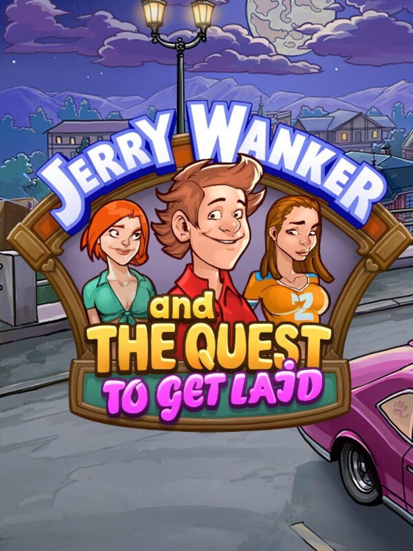 Jerry Wanker and the Quest to get Laid (2023)