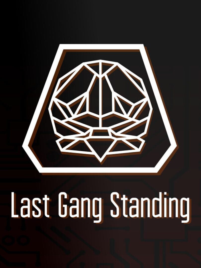 Last Gang Standing