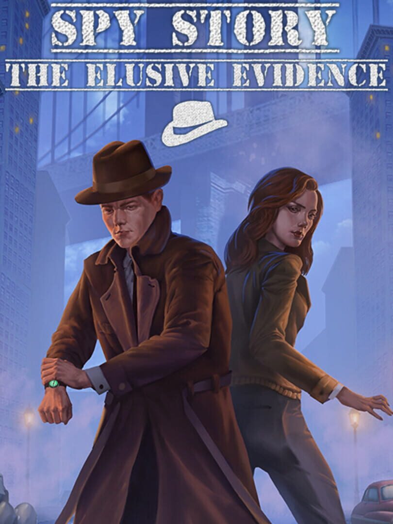Spy Story: The Elusive Evidence