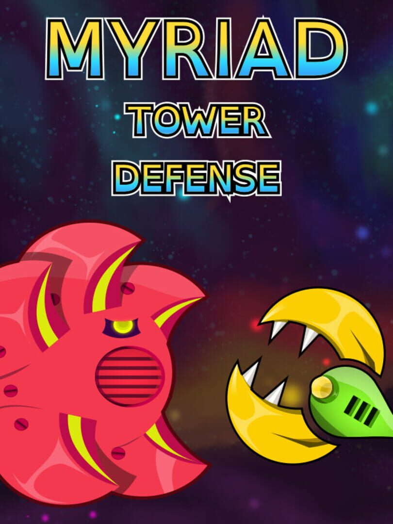 Myriad Tower Defense
