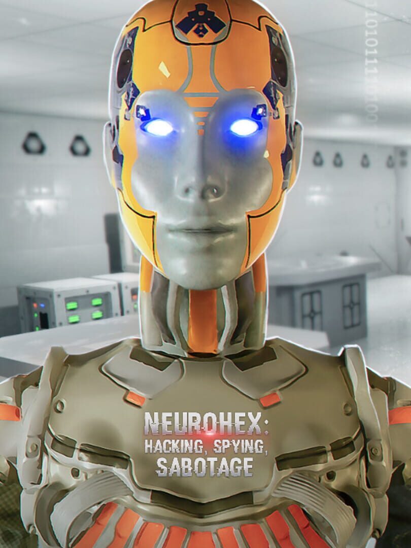 Cover image of NeuroHex: Hacking, Spying, Sabotage