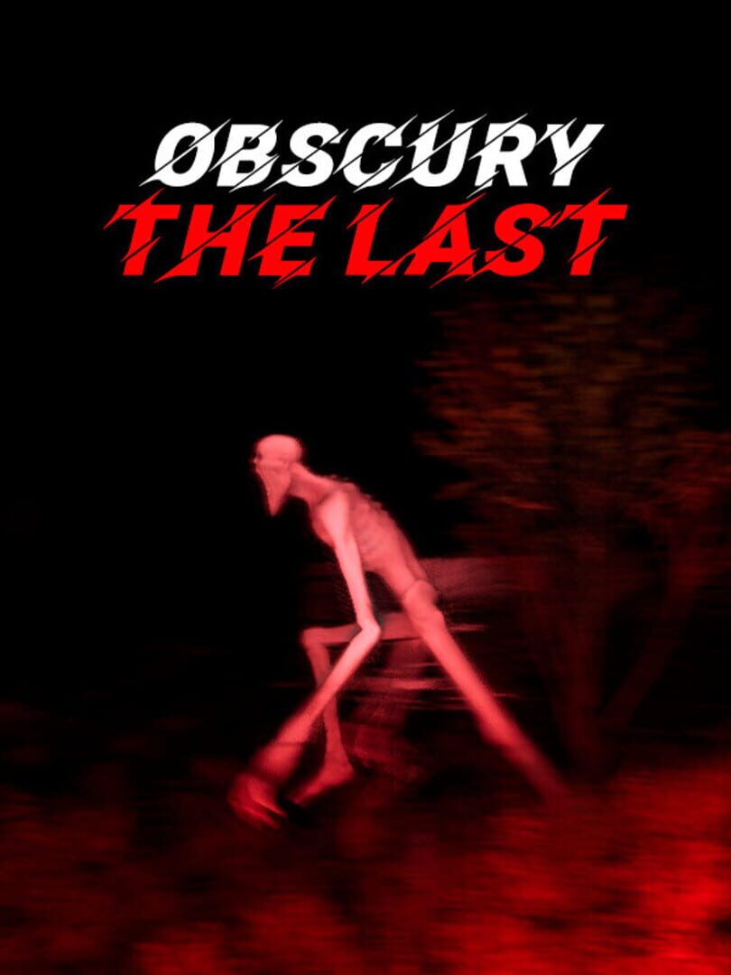 Obscury: The Last
