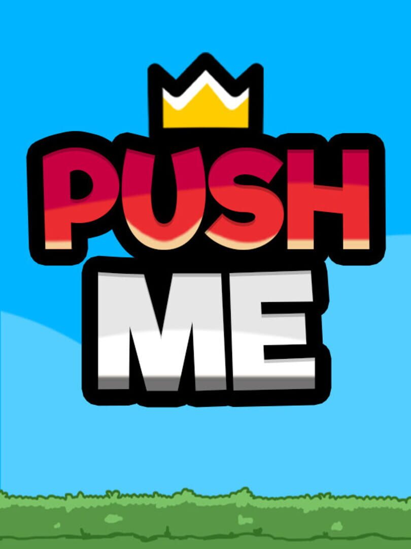 Push me