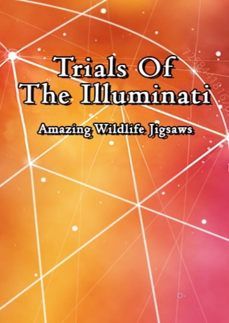 Trials of the Illuminati: Amazing Wildlife Jigsaws (2017)