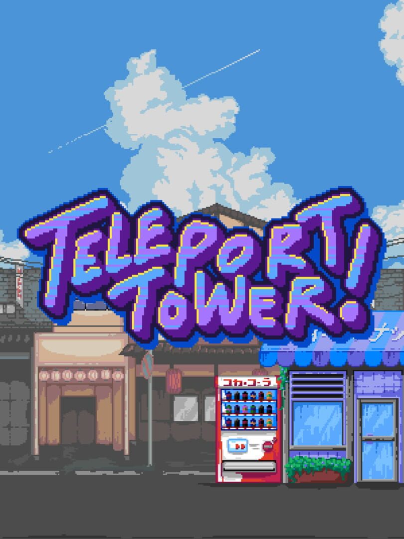 Teleport Tower (2021)