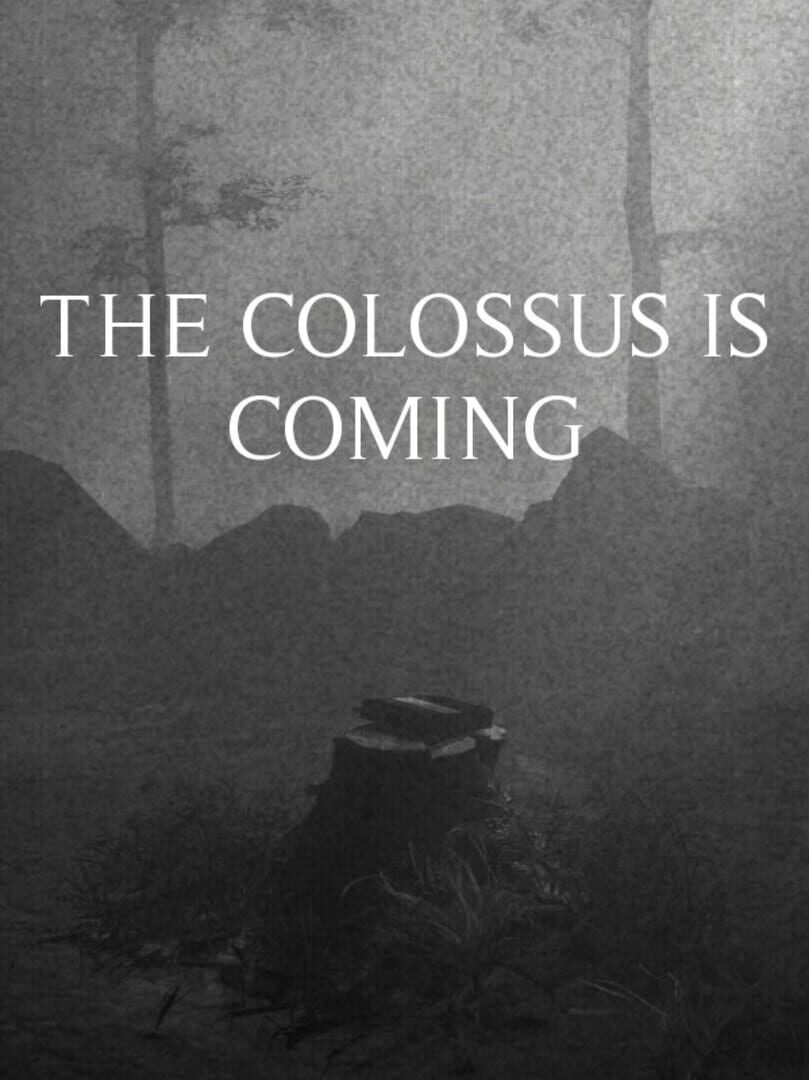 The Colossus Is Coming: The Interactive Experience (2021)