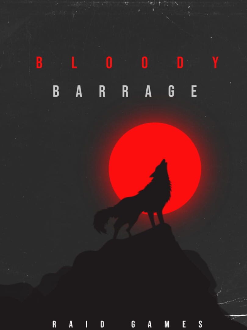 Bloody Barrage (2025)