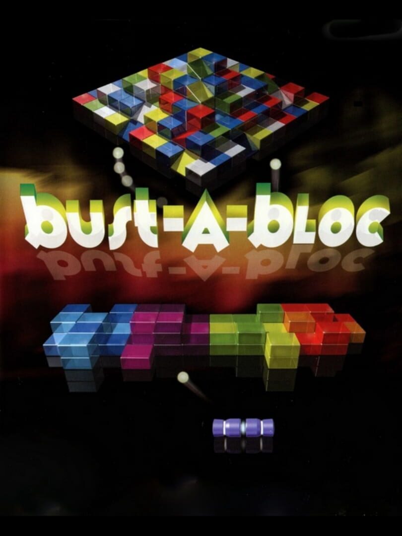 Bust-A-Bloc (2002)