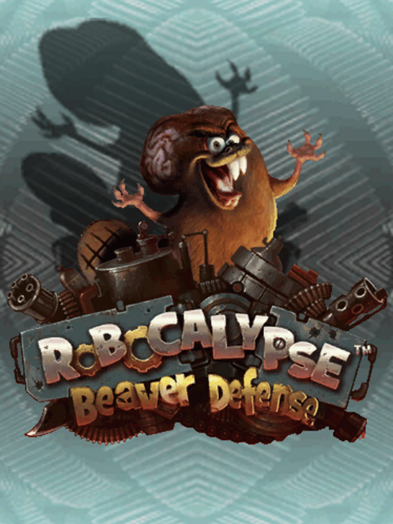 Robocalypse: Beaver Defense Cover