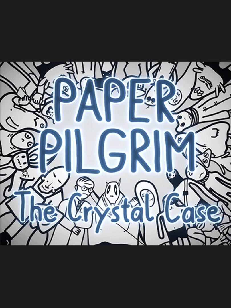 Paper Pilgrim: The Crystal Case (2020)