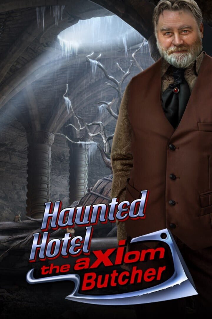 Haunted Hotel: The Axiom Butcher cover art